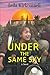 Under the Same Sky
