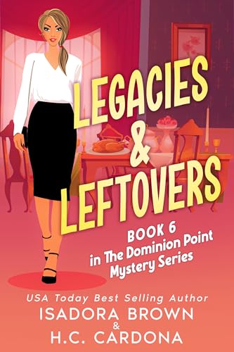 Legacies & Leftovers (Dominion Point #6)