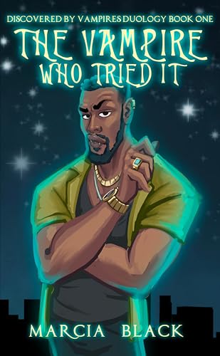 The Vampire Who Tried It (Kindle Edition)