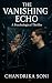 The Vanishing Echo: A Psych...