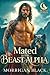 Mated to the Beast Alpha: A...