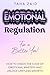 Emotional Regulation For A ...