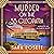 Murder on the S.S. Cleopatra: Luxury, Lies, and Murder on the Nile