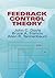 Feedback Control Theory (Dover Books on Electrical Engineering)