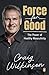Force for Good by Craig Wilkinson
