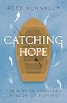 Catching Hope: Th...