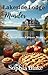 Lakeside Lodge Murder by Sophia Blake