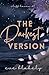 The Darkest Version: Special Edition (Cliff Haven: Special Editions)