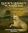 Luck's Legacy: Mr...