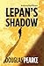 Lepan's Shadow: An internat...
