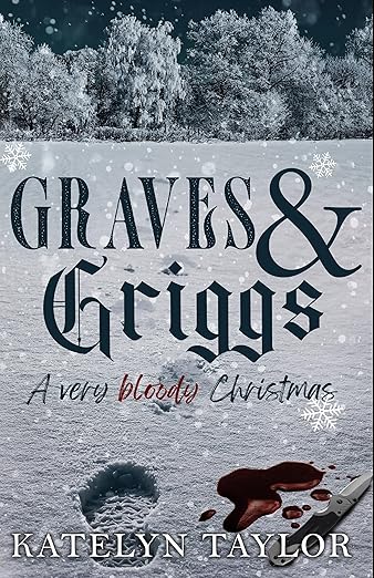 Graves & Griggs: A Very Bloody Christmas