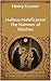 Malleus Maleficarum: The Ha...