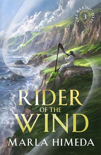 Rider of the Wind: Book 3 of The Bardic Isles Series (Kindle Edition)