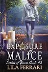 Exposure of Malice