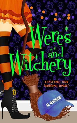 Weres and Witchery (Star-Crossed Chronicles, #1)