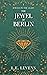 The Jewel of Berlin by L.E. Levens