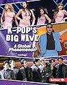 K-Pop's Big Wave by Sarah Roggio