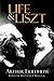 Life and Liszt by Arthur Friedheim