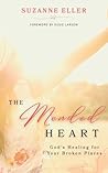 The Mended Heart:...