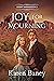 Joy for Mourning (Desert Ma...