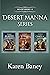 Desert Manna: The Complete ...
