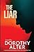 The Liar by Dorothy Alter