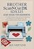 Brother ScanNCut DX SDX325 User Guide for Beginners by Joy Neptune