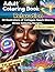 Adult Coloring Book: Relaxa...
