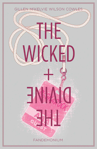 The Wicked + The Divine, Vol. 2: Fandemonium (Paperback)