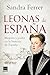 Leonas de España: Mujeres y...