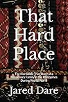 That Hard Place: ...