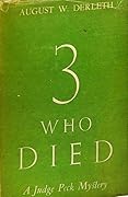Three Who Died