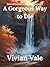 A Gorgeous Way to Die (Kayl...