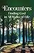 Encounters: Finding God in All Walks of Life