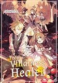From Villainess to Healer: Volume 6