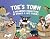Toe's Town: A Hilarious Col...