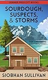 Sourdough, Suspects, & Storms (Tide and Thyme Cozy Mysteries Book 1)