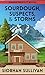 Sourdough, Suspects, & Storms (Tide and Thyme Cozy Mysteries Book 1)