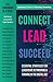 Connect Lead Succeed by Dixie Carlton