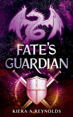 Fate's Guardian (The Paramounte Guardian)