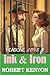 Ink & Iron (Headline Love B...