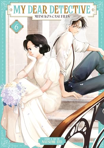 My Dear Detective: Mitsuko's Case Files Vol. 6 (Paperback)