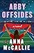 Abby Offsides by Anna McCallie