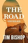 The Road Unveiled