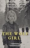 The Wolf Girl : A...