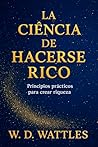 La Ciencia De Hac...