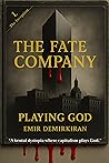 The Fate Company ; The Sorrow of Naples: Playing God #The fate Company Series 1