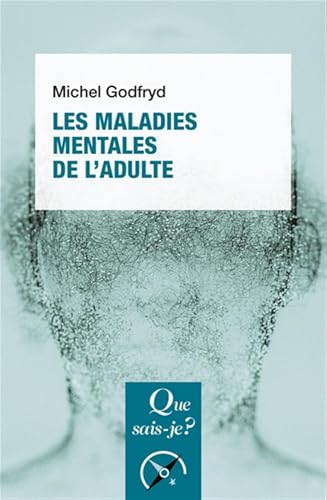 Les Maladies mentales de l'adulte (Paperback)