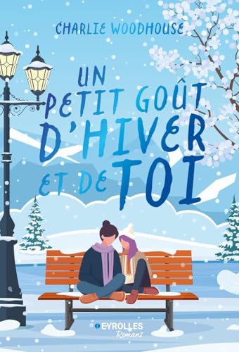 Un petit goût d'hiver et de toi (Paperback)