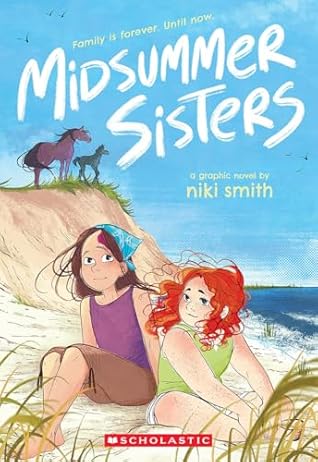 Midsummer Sisters (A Graphic Novel)